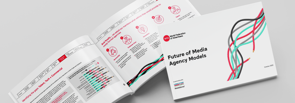 The Future of Media Agency Models - MediaSense & WFA